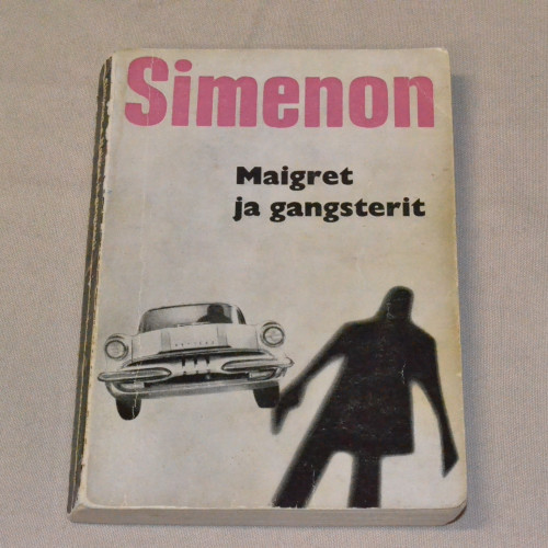 Georges Simenon Maigret ja gangsterit